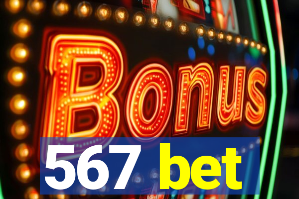 567 bet